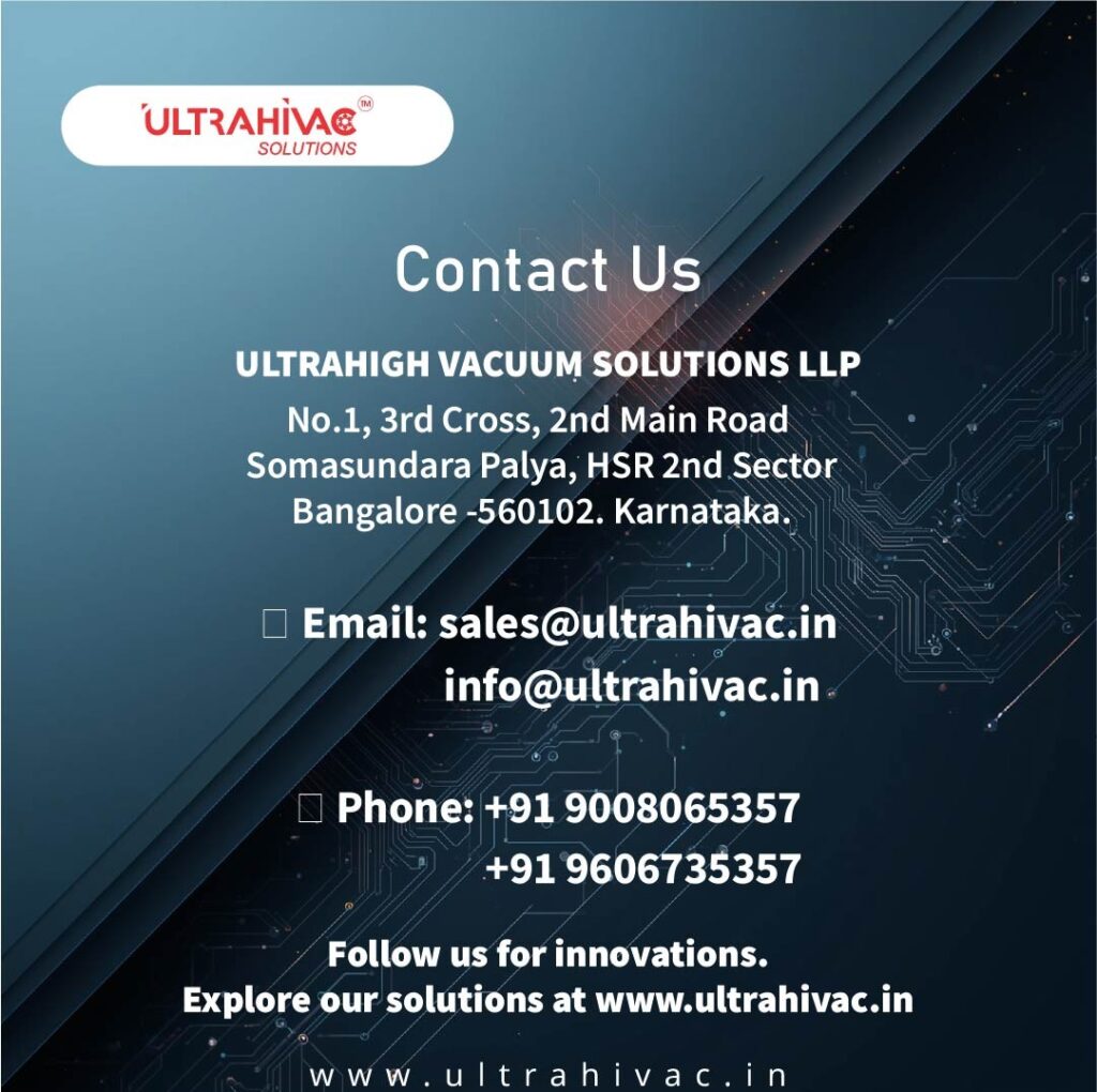 Advancing Industries with Ultrahigh Vacuum Solutions — Precision, Innovation, and Reliability 15 Blog post 1.5